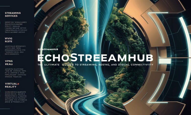echostreamhub